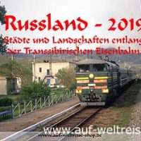 Wandkalender - Russland 2019 - Transsibirische Eisenbahn
