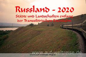Wandkalender - Russland 2020 - Transsibirische Eisenbahn