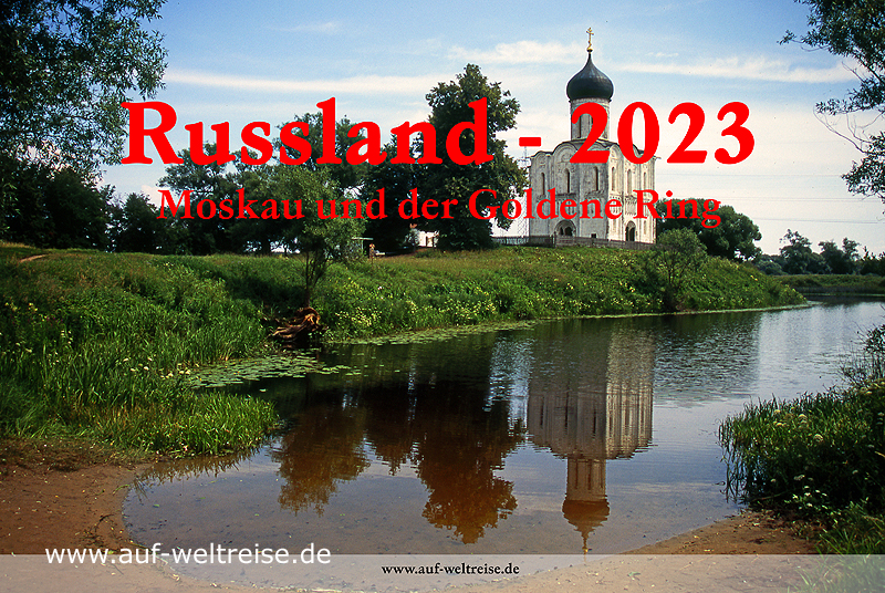 Wandkalender – Russland 2023 Moskau und der Goldene Ring
