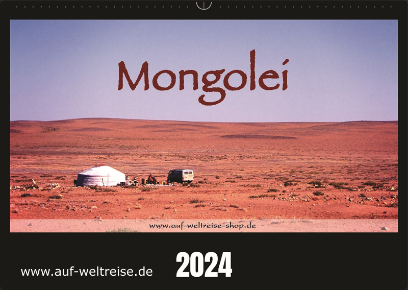 Wandkalender – Mongolei 2024 Das Land Dschingis Khans